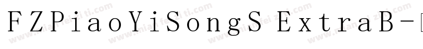 FZPiaoYiSongS ExtraB字体转换